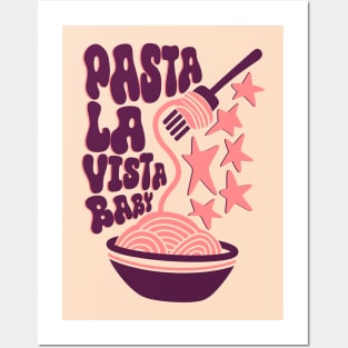 Food pun pasta la vista Posters and Art